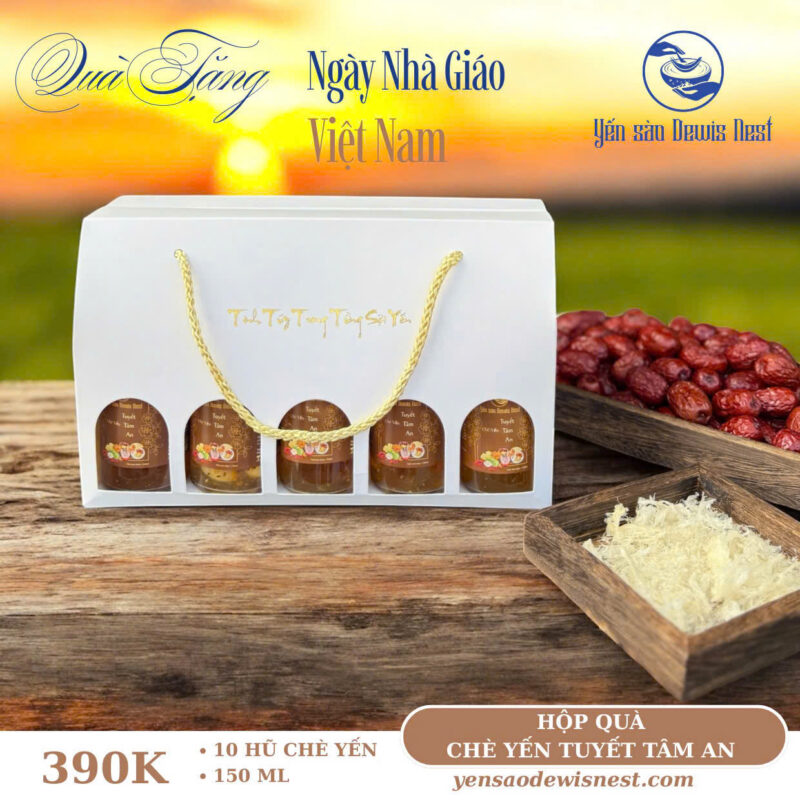 Hộp Quà 6,10 Hũ Chè Yến Dưỡng Nhan Tuyết Tâm An Yến sào Dewis Nest